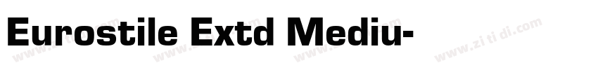 Eurostile Extd Mediu字体转换